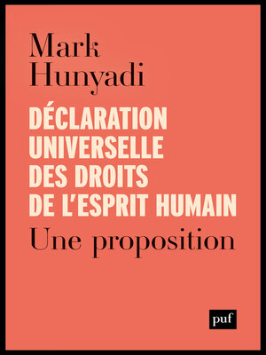 cover image of Déclaration universelle des droits de l'esprit humain